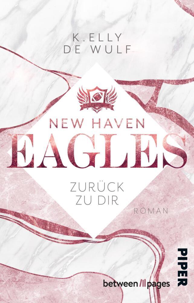 New Haven Eagles - Zurück zu Dir (K. Elly De Wulf)