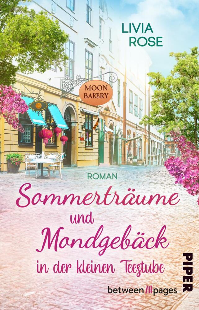 Sommerträume und Mondgebäck in der kleinen Teestube (Livia Rose)