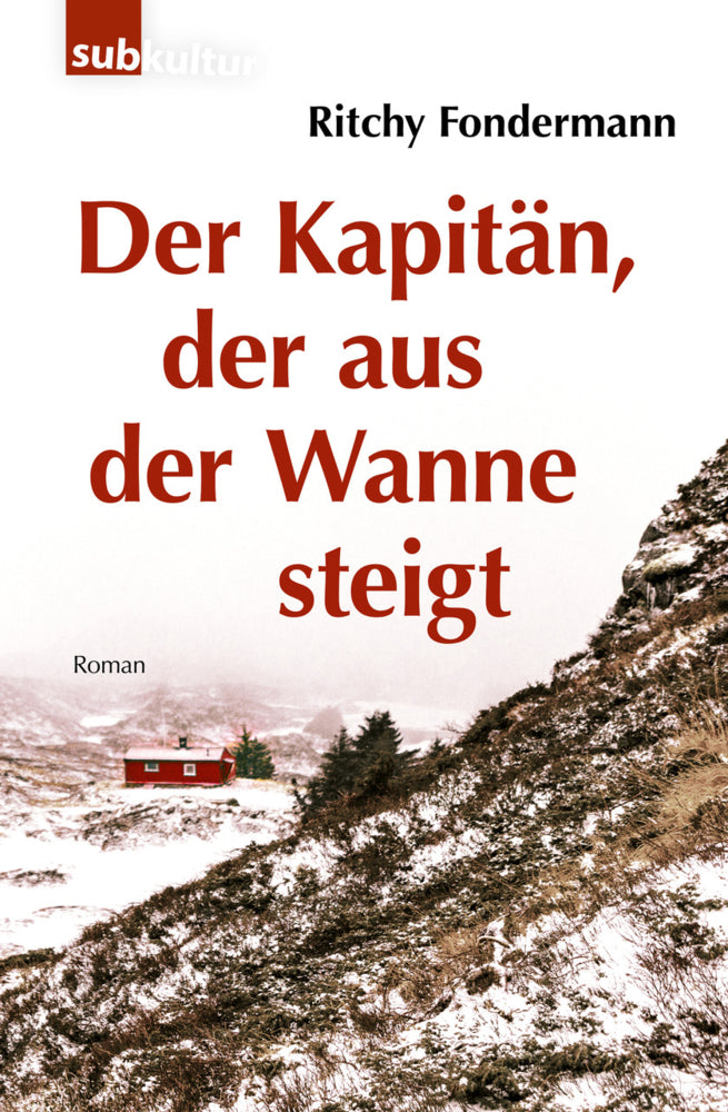 Der Kapitän, der aus der Wanne steigt (Ritchy Fondermann)