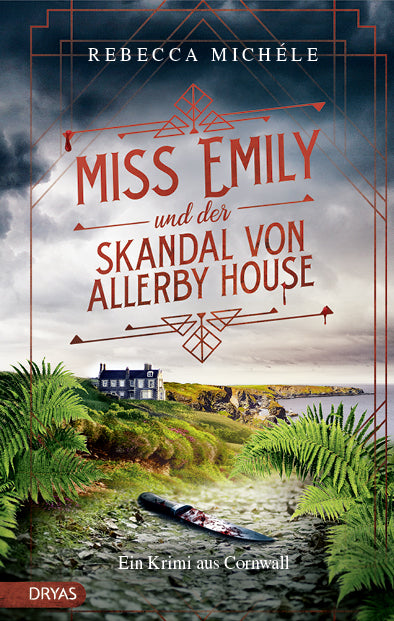 Miss Emily und der Skandal von Allerby House (Rebecca Michéle)