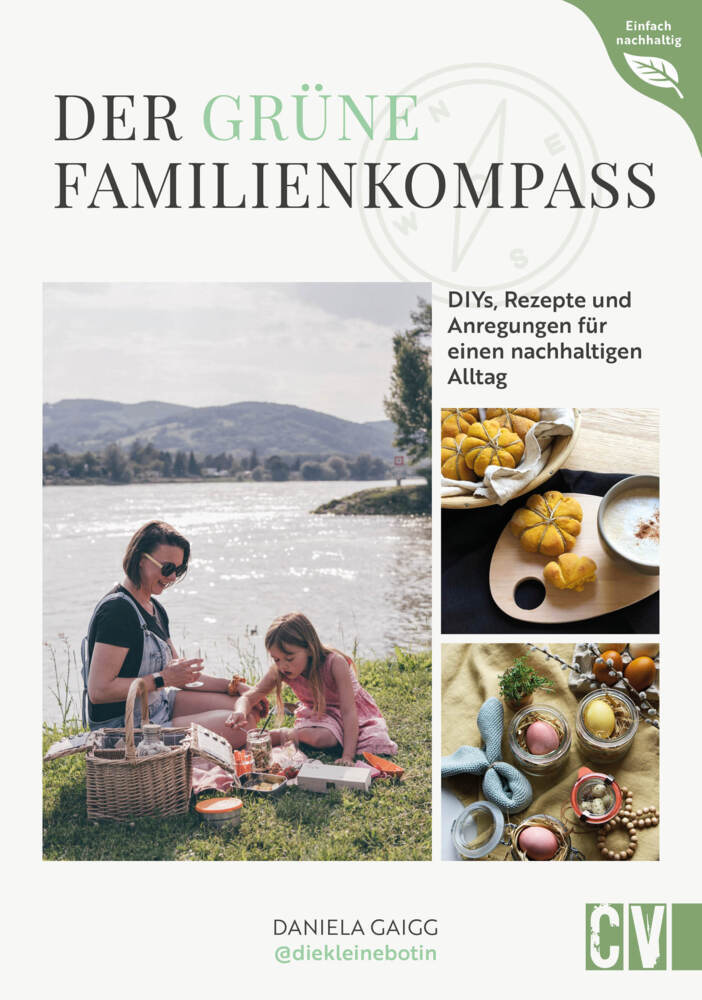 Der grüne Familienkompass (Daniela Gaigg)