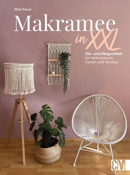 Makramee in XXL (Eftal Kocar)