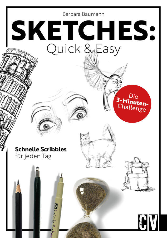 Sketches: Quick & Easy (Barbara Baumann)