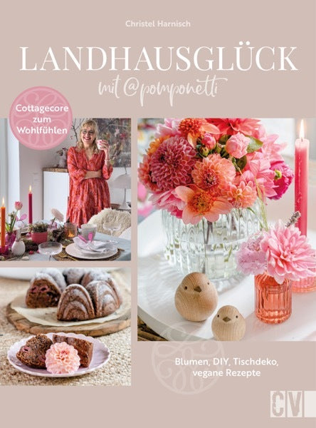 Landhausglück mit @Pomponetti (Christel Harnisch)