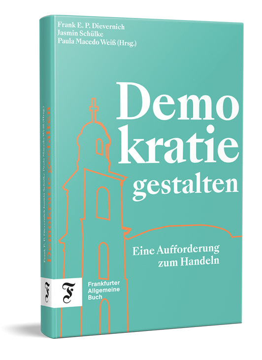 Demokratie gestalten (Frank Dievernich)