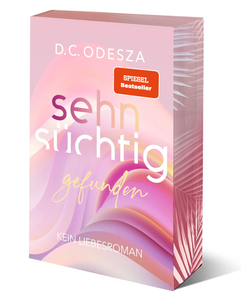 Sehnsüchtig Gefunden (D. C. Odesza)