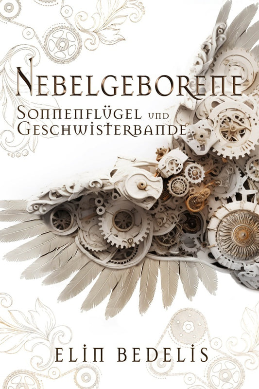 Sonnenflügel und Geschwisterbande (Elin Bedelis)