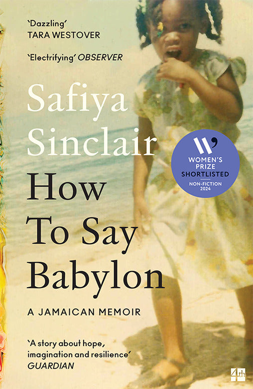 How To Say Babylon (Safiya Sinclair)