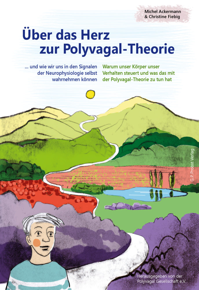 Über das Herz zur Polyvagal-Theorie (Michel Ackermann)