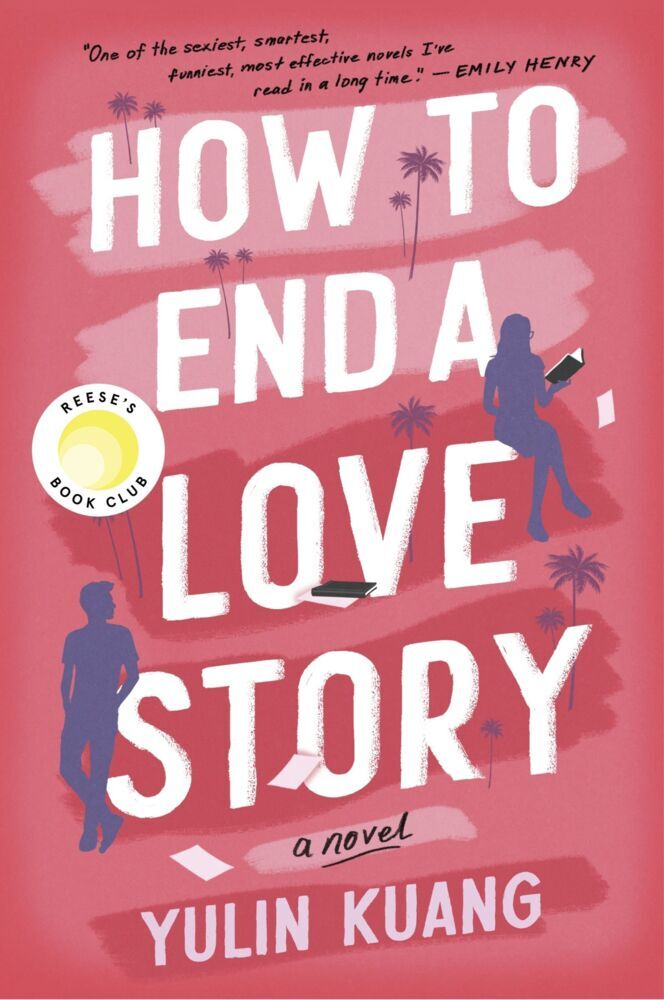 How to End a Love Story (Yulin Kuang)