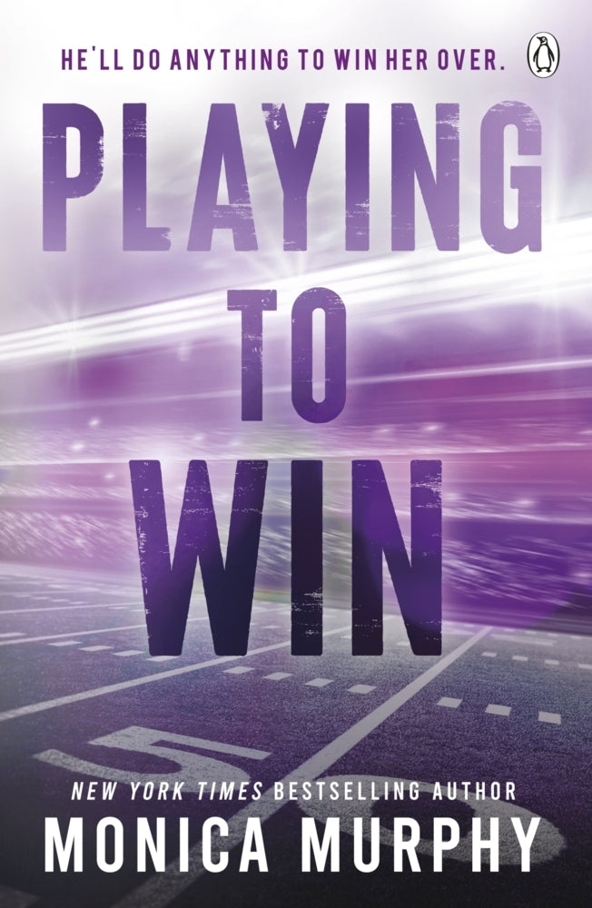 Playing To Win (Monica Murphy)