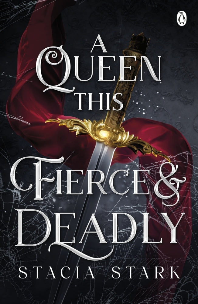 A Queen This Fierce and Deadly (Stacia Stark)
