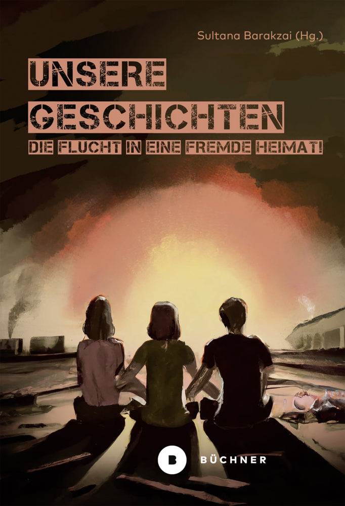 Unsere Geschichten (Sultana Barakzai)