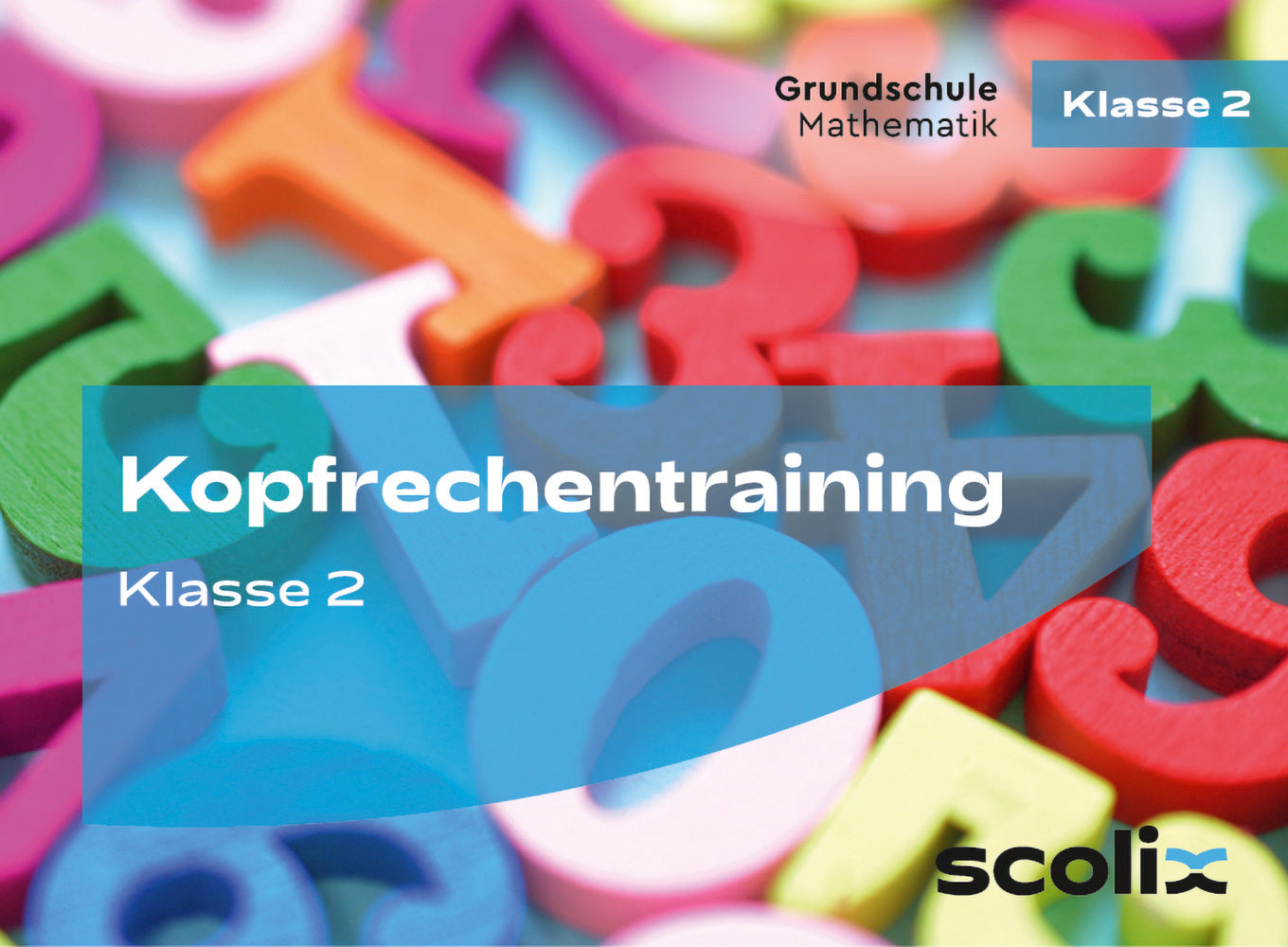 Kopfrechentraining für Klasse 2 (Katharina Flick)