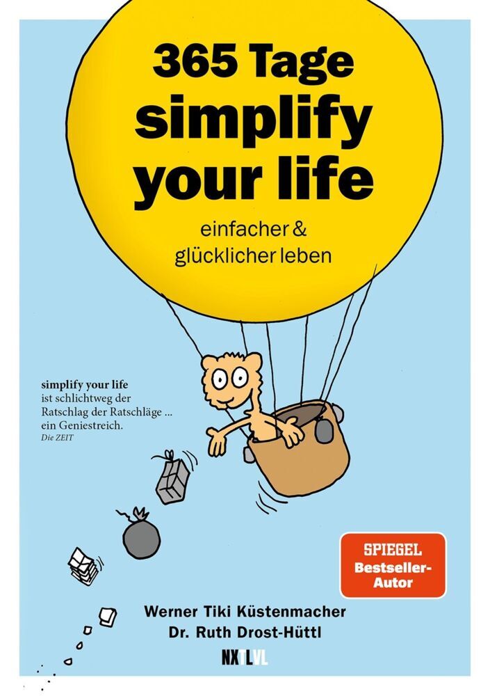 365 Tage simplify your life (Werner Tiki Küstenmacher)