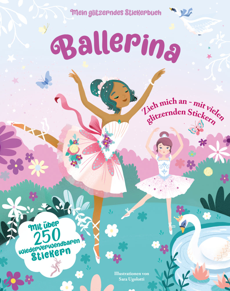 Ballerina (Mein glitzerndes Stickerbuch) (White Star)
