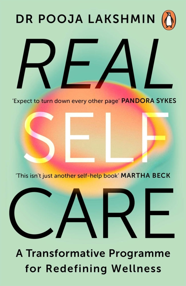 Real Self-Care (Pooja Lakshmin)