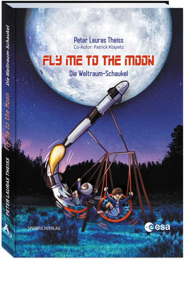 Fly me to the moon (Peter Lauras Theiss)