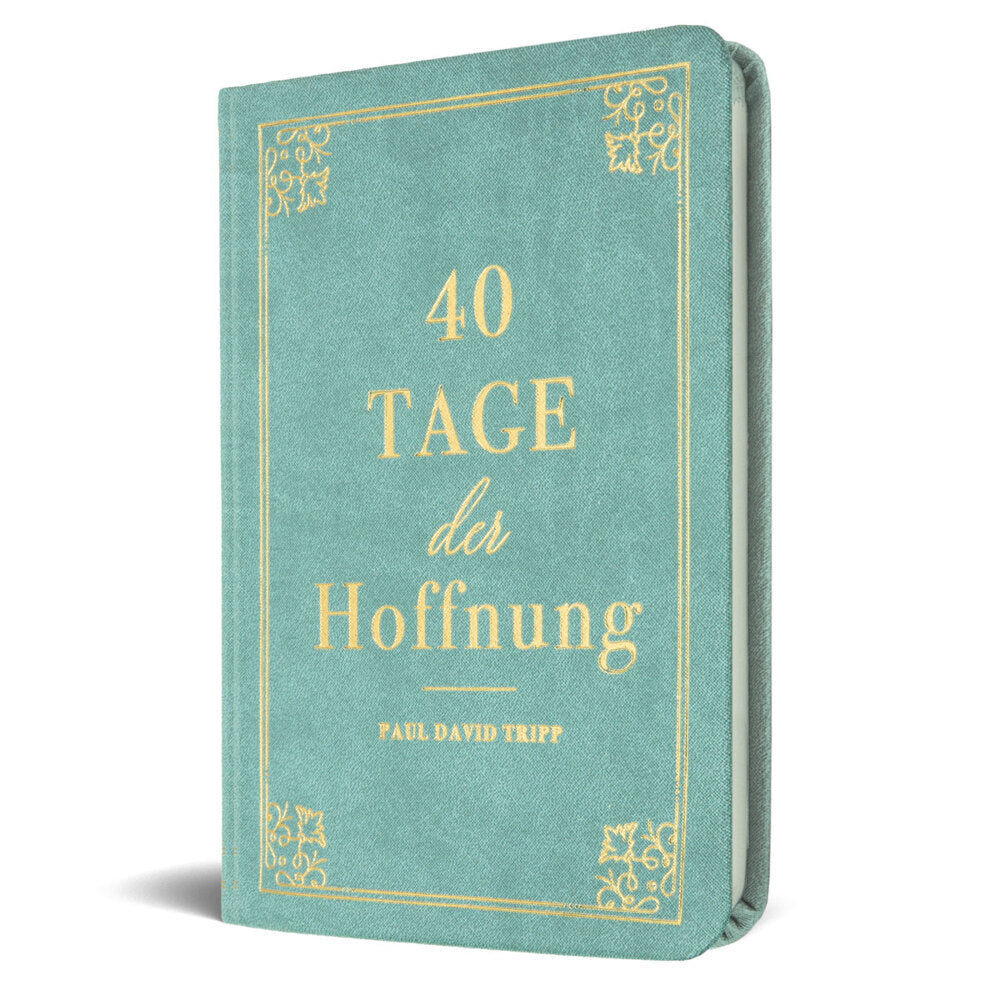 40 Tage der Hoffnung (Paul D. Tripp)