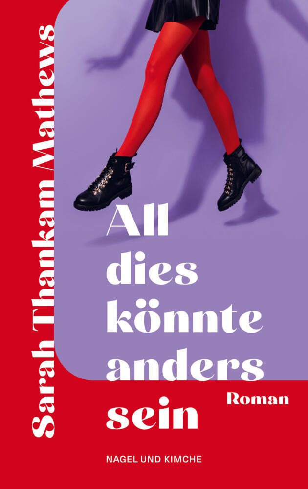 All dies könnte anders sein (Sarah Thankam Mathews)