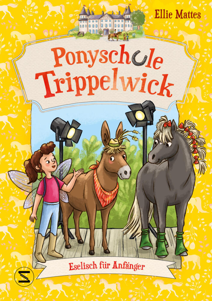 Ponyschule Trippelwick - Eselisch für Anfänger (Ellie Mattes)
