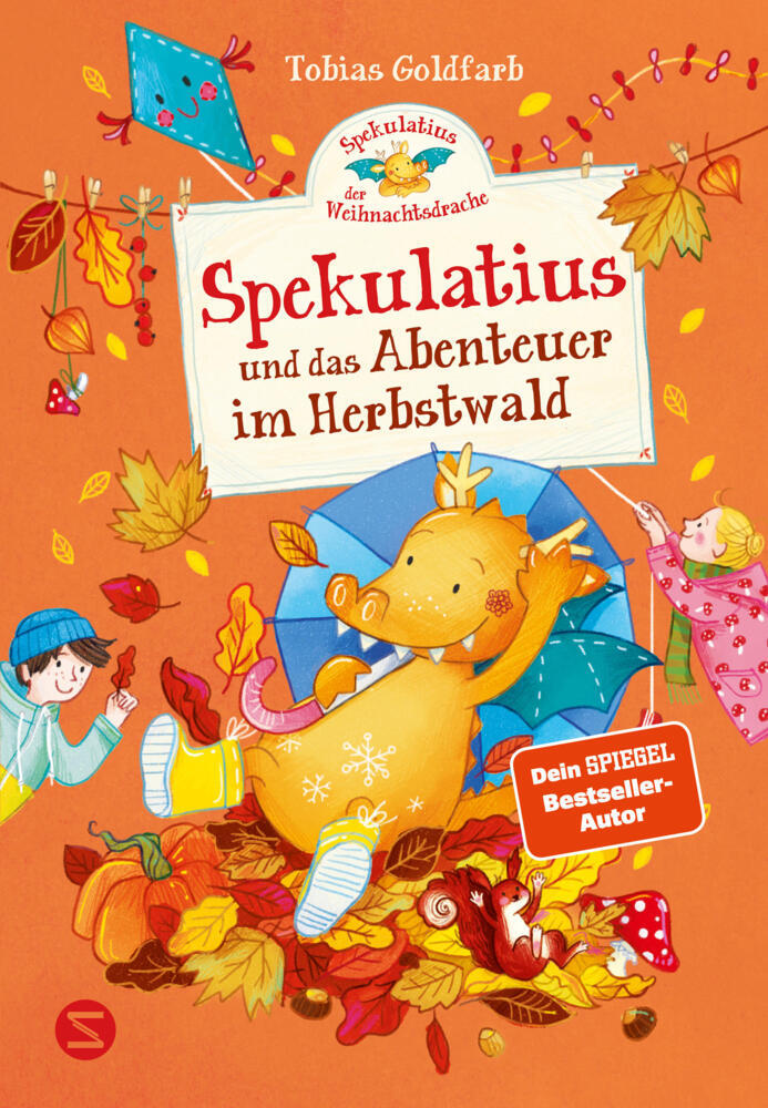 Spekulatius, der Weihnachtsdrache. Spekulatius und das Abenteuer im Herbstwald (Tobias Goldfarb)