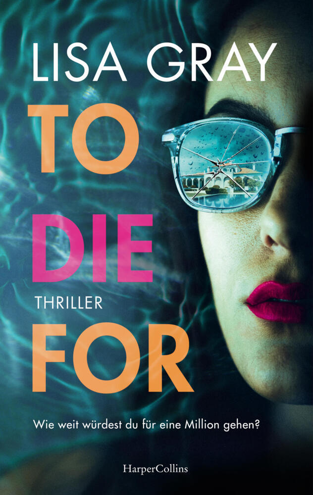 To Die For (Lisa Gray)