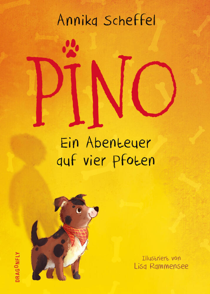 Pino - Ein Abenteuer auf vier Pfoten (Annika Scheffel)