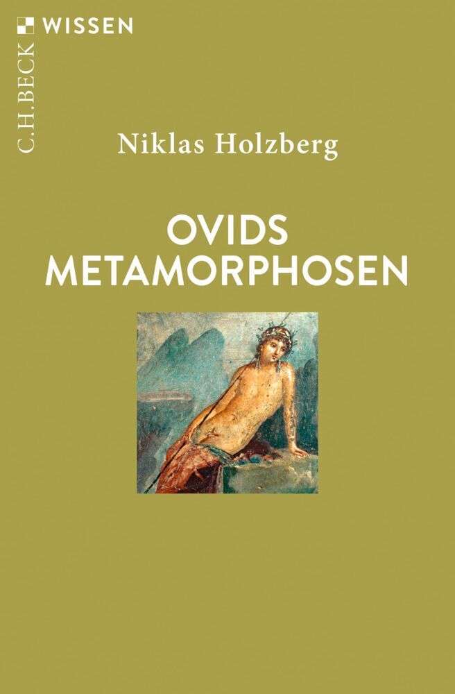 Ovids Metamorphosen (Niklas Holzberg)