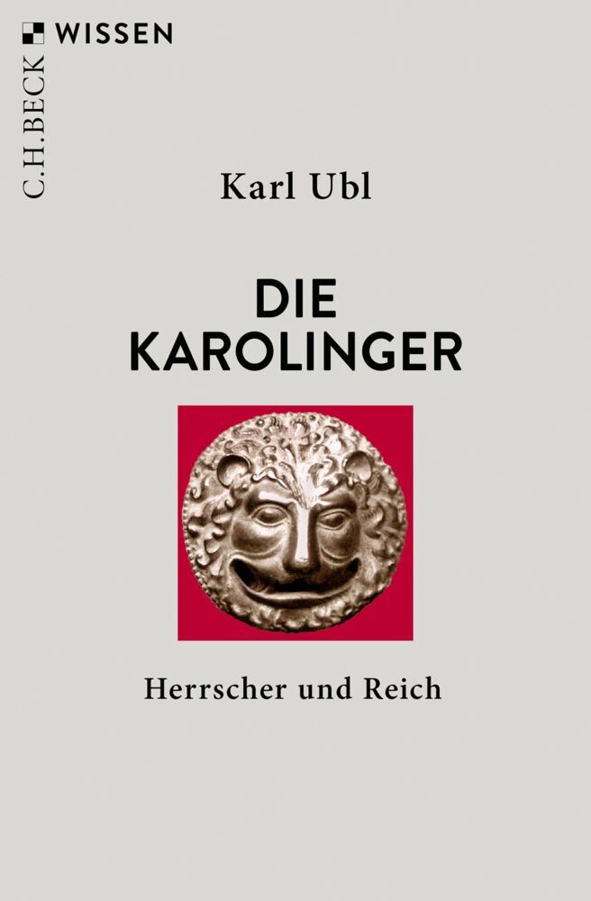 Die Karolinger (Karl Ubl)