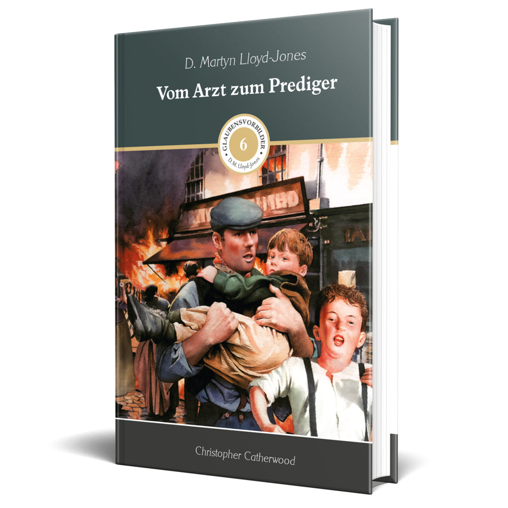 Vom Arzt zum Prediger (Christopher Catherwood)