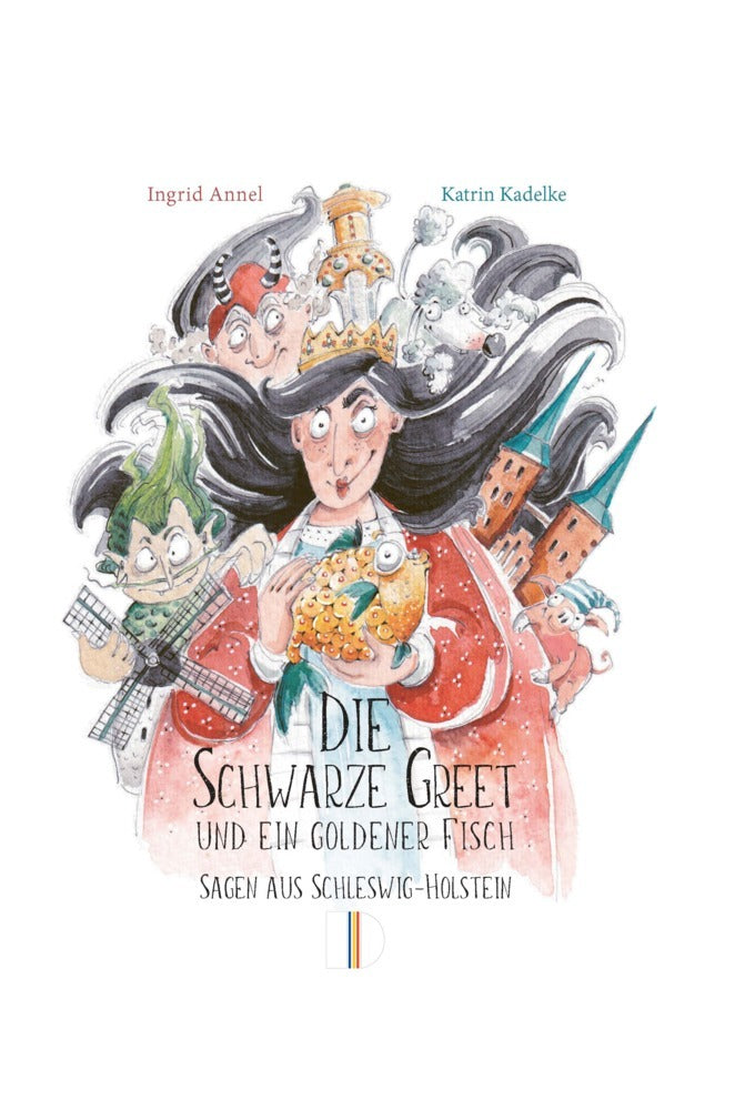 Die Schwarze Greet und ein goldener Fisch (Ingrid Annel)