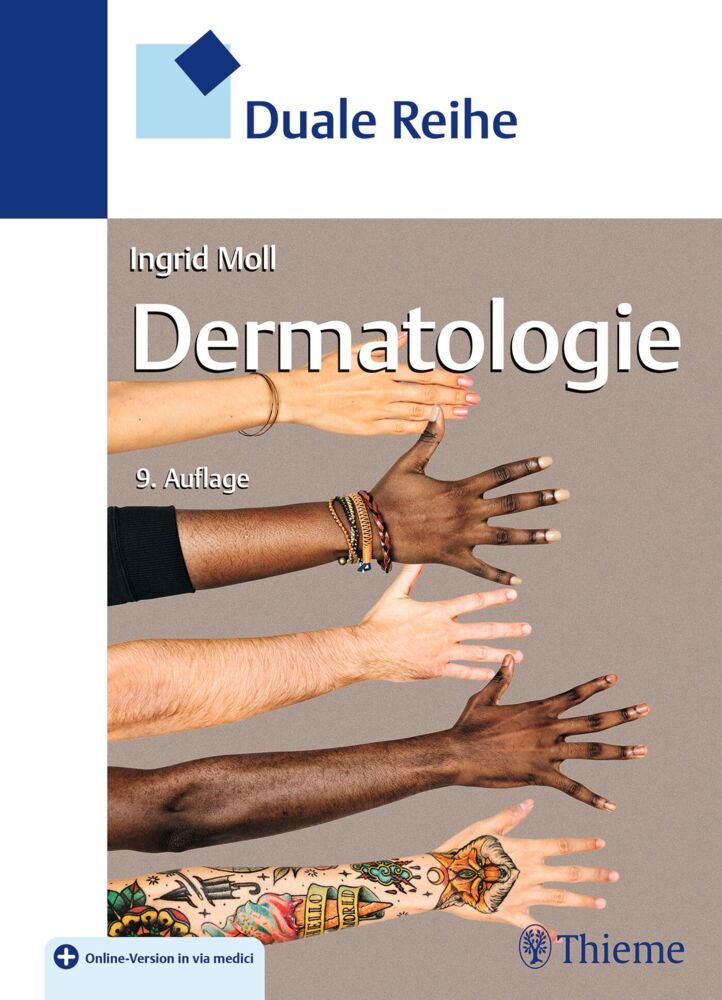 Duale Reihe Dermatologie (Ingrid Moll)