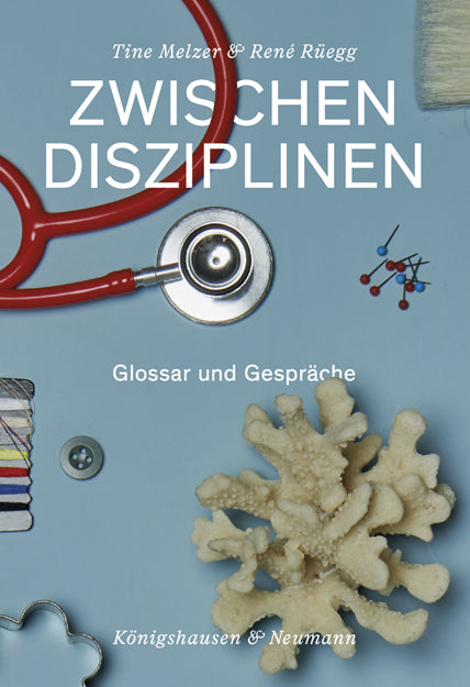 Zwischen Disziplinen (Tine Melzer)