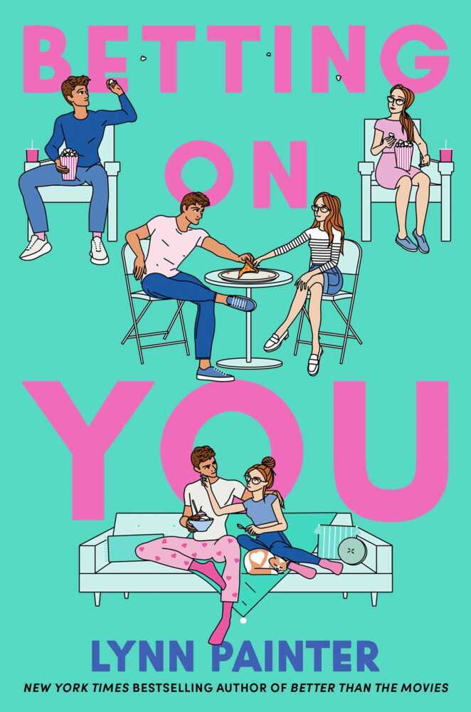 Betting on You (Lynn Painter)