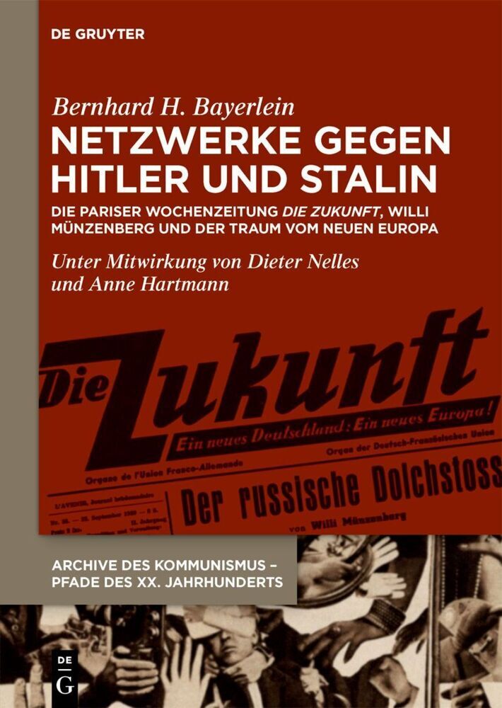 Netzwerke gegen Hitler und Stalin (Bernhard H. Bayerlein)