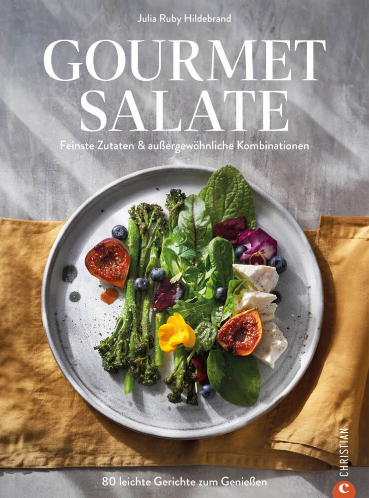 Gourmet-Salate (Julia Ruby Hildebrand)