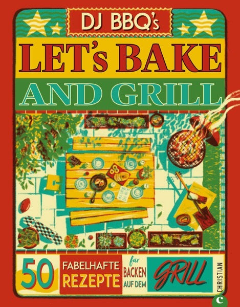 Let's Bake & Grill (Dj Bbq'S)