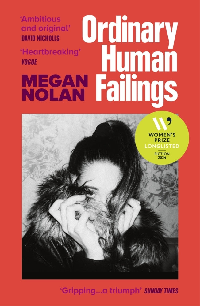 Ordinary Human Failings (Megan Nolan)