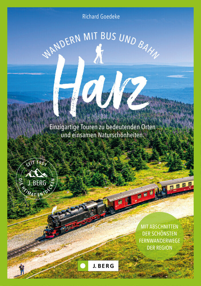 Wandern mit Bus und Bahn Harz (Richard Goedeke)