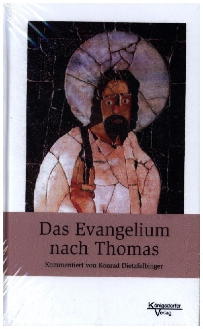 Das Evangelium nach Thomas (Konrad Dietzfelbinger)