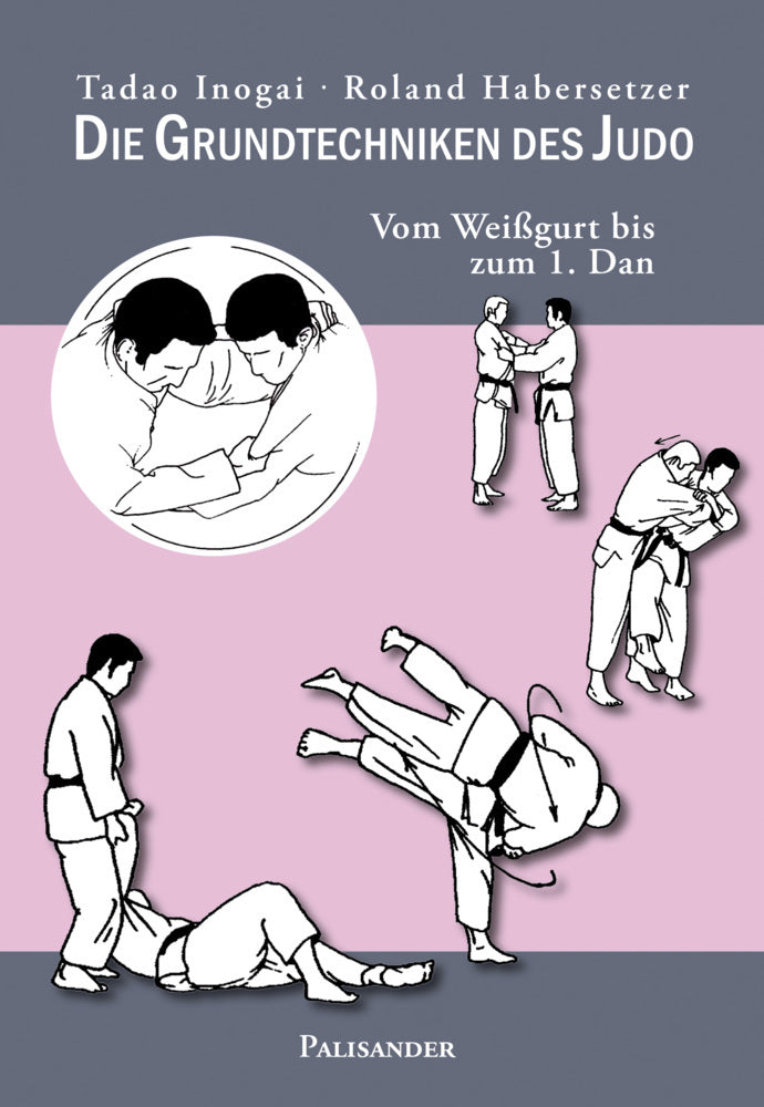 Die Grundtechniken des Judo (Tadao Inogai)