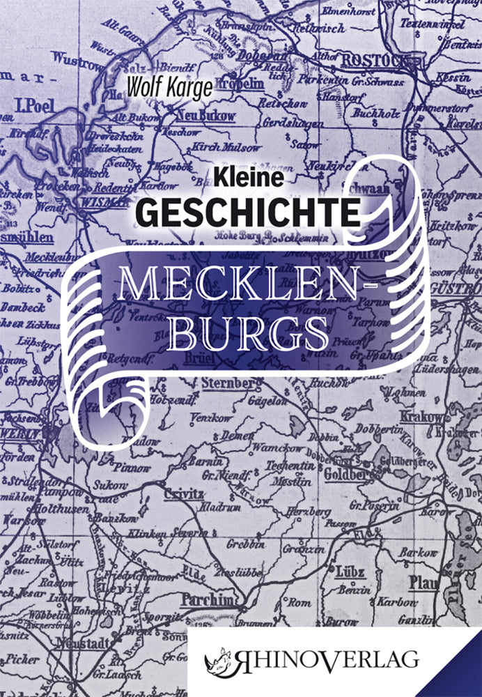 Kleine Geschichte Mecklenburgs (Wolf Karge)