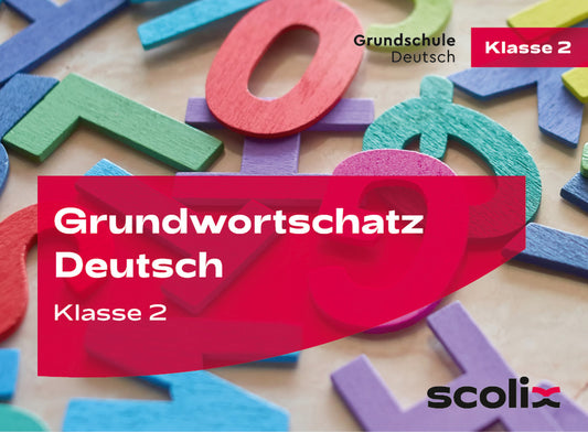 Grundwortschatz Deutsch Klasse 2 (Lilo Gührs)