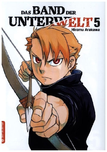 Das Band der Unterwelt 05 (Hiromu Arakawa)