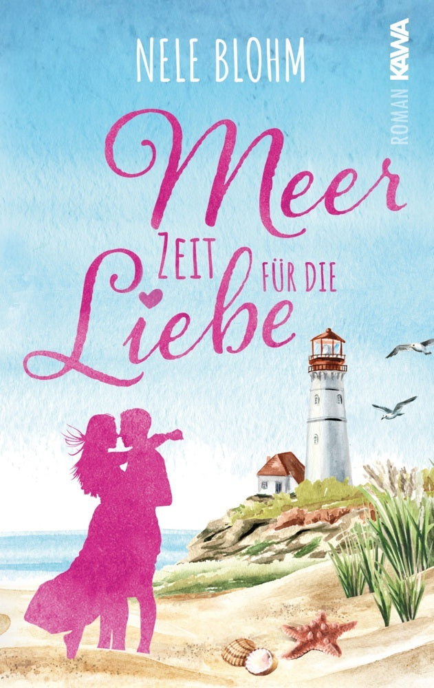 Meer Zeit für die Liebe (Nele Blohm)