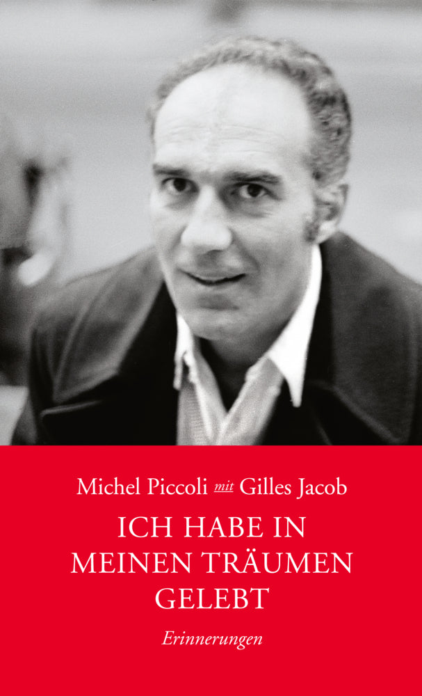 Ich habe in meinen Träumen gelebt (Gilles Jacob)