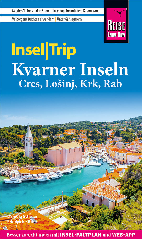 Reise Know-How InselTrip Kvarner Inseln (Cres, Losinj, Krk, Rab) (Friedrich Köthe)