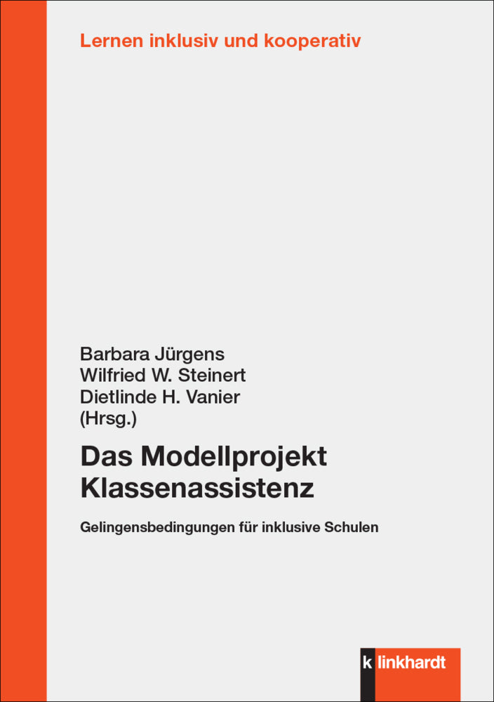 Das Modellprojekt Klassenassistenz (Barbara Jürgens)