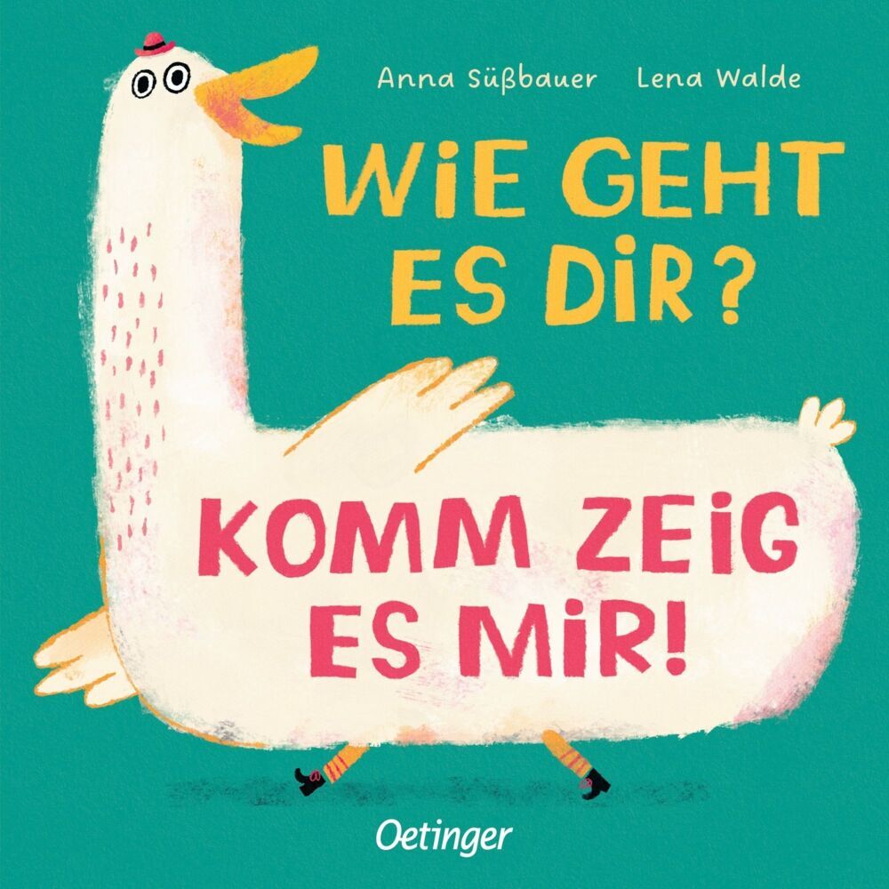 Wie geht es dir? Komm zeig es mir! (Lena Walde)